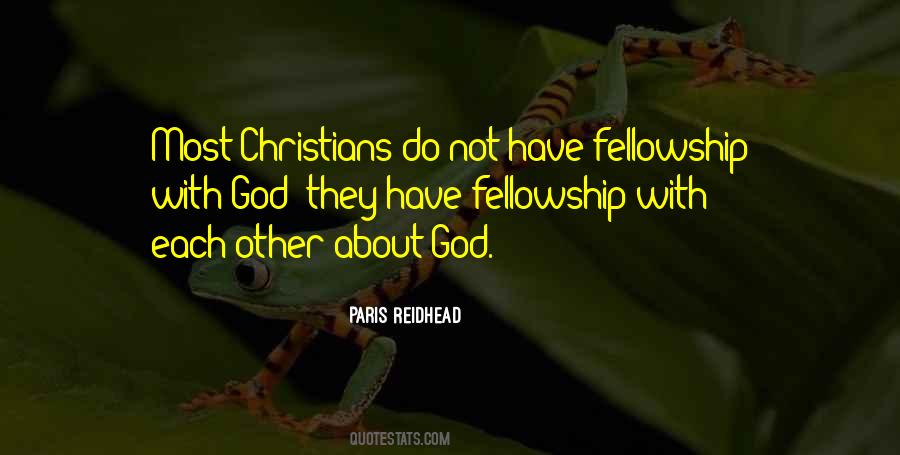 Quotes About Fellowship Of Christian #1825775