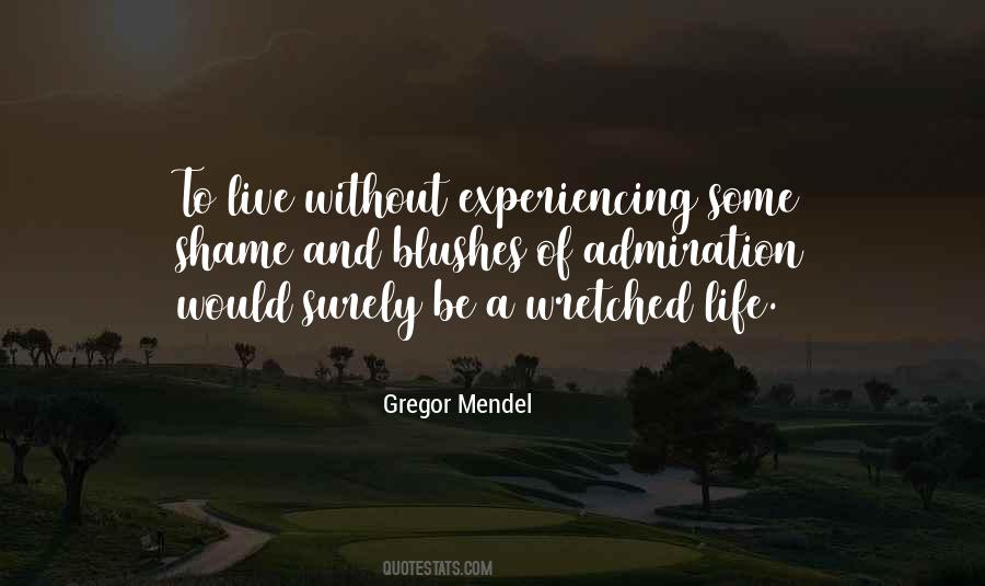 Mendel's Quotes #307217