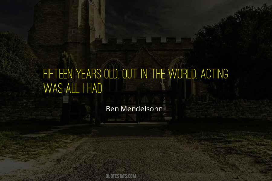 Mendelsohn Quotes #1337728