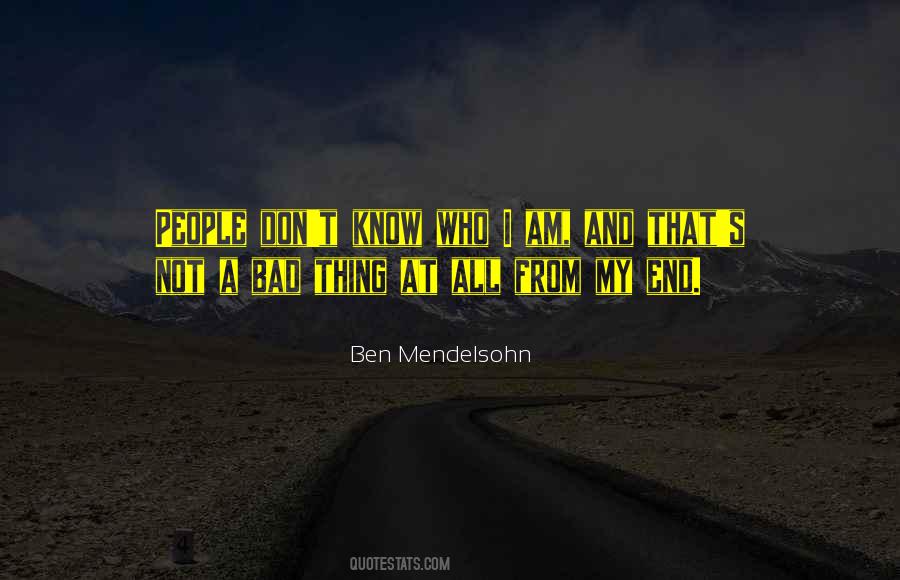 Mendelsohn Quotes #480766