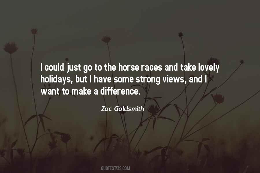 Quotes About Horse Races #1713148