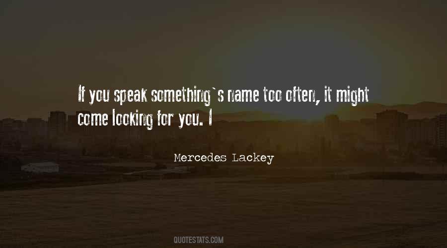 Mercedes's Quotes #1521594