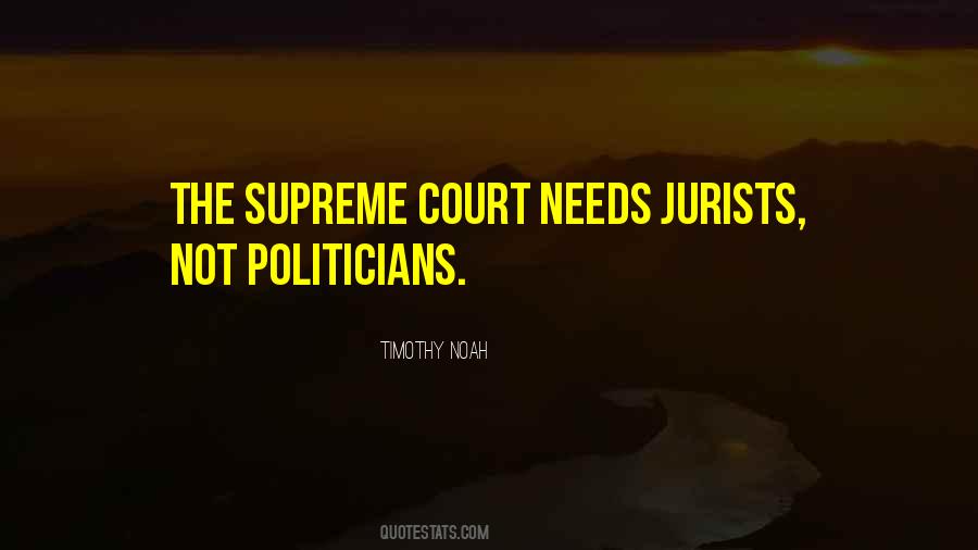 Quotes About Jurists #747217