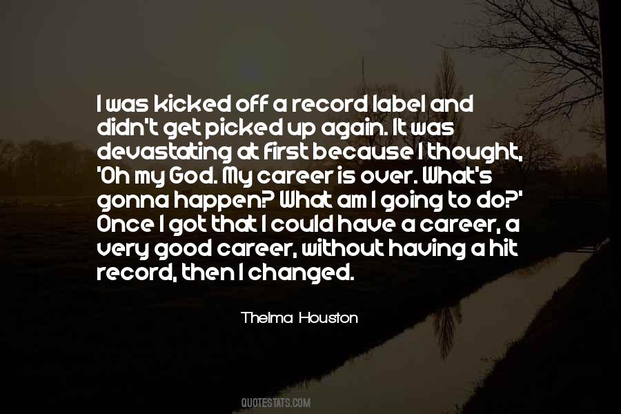 Quotes About Choosing A Course In College #956
