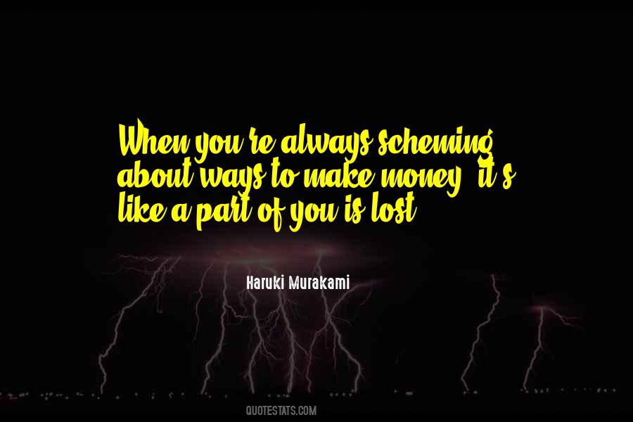 Quotes About Scheming #1877986