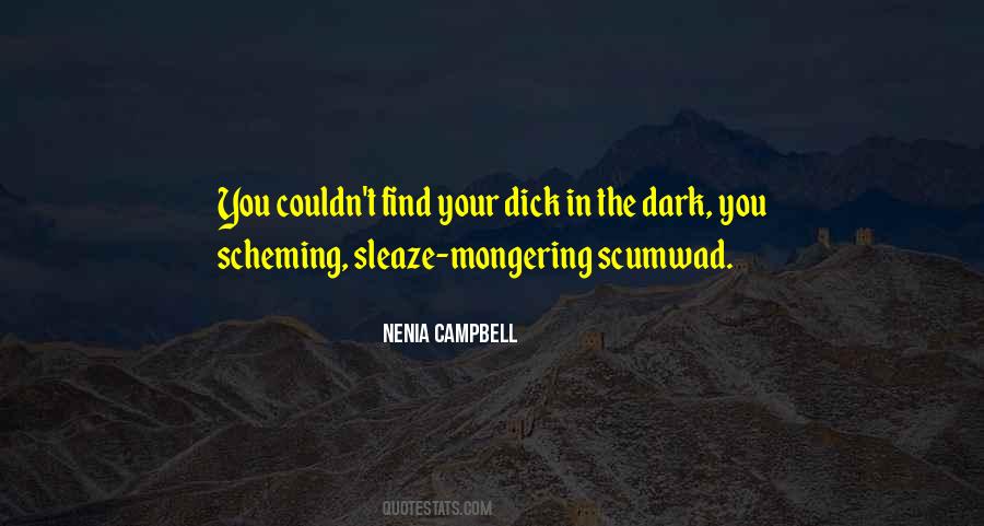 Quotes About Scheming #77192