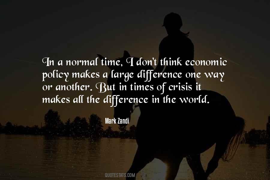 Quotes About Economic Crisis #1210335