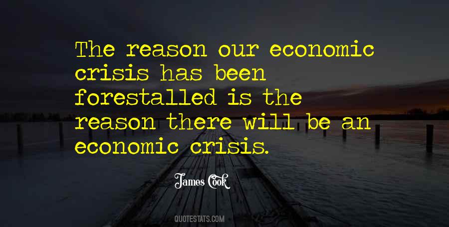 Quotes About Economic Crisis #1698112