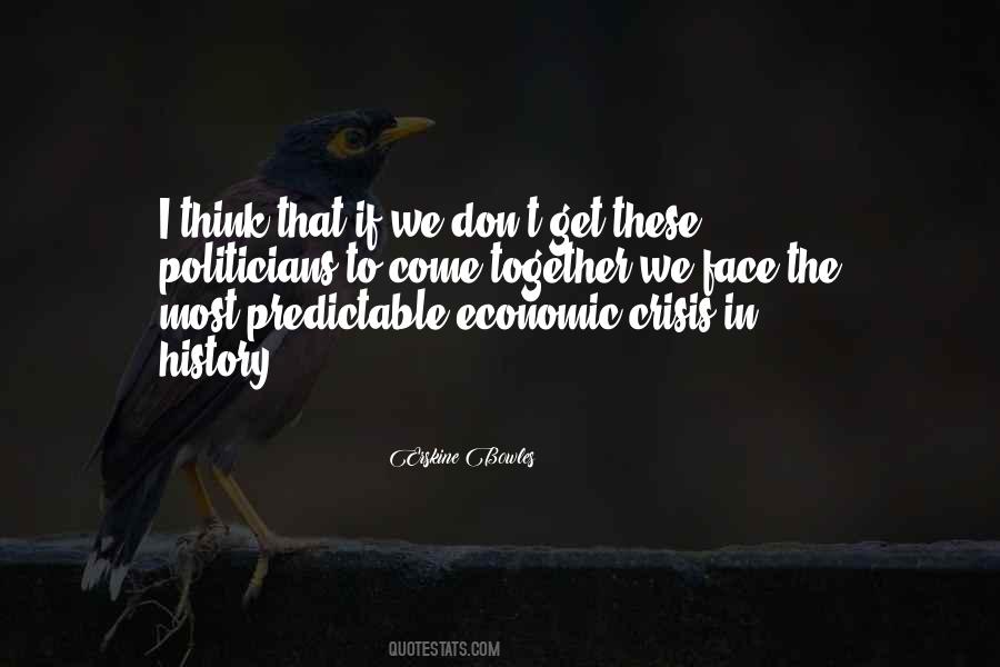 Quotes About Economic Crisis #708205