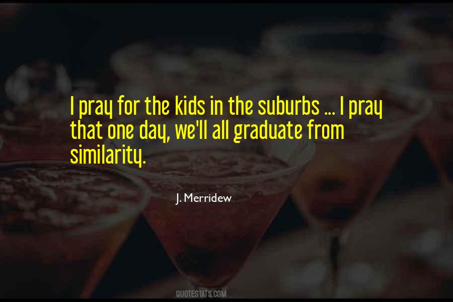 Merridew Quotes #1641307
