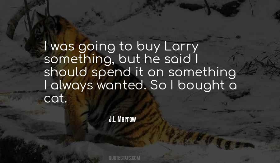 Merrow Quotes #1544590