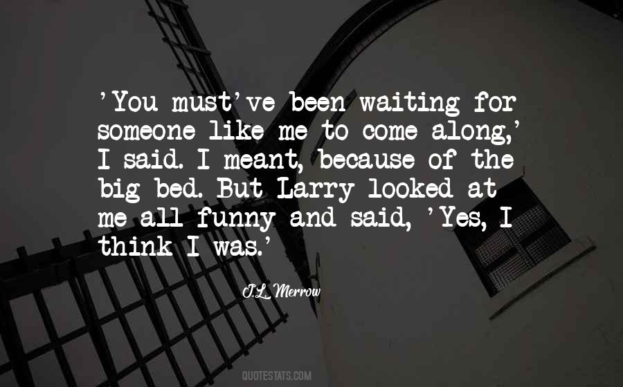 Merrow Quotes #1681026