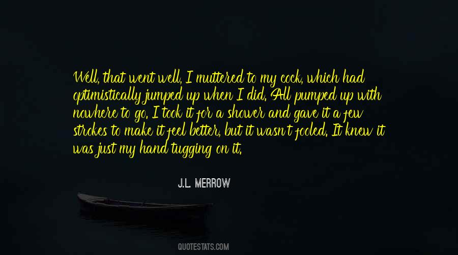 Merrow Quotes #721269