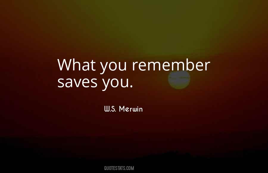 Merwin's Quotes #1017832