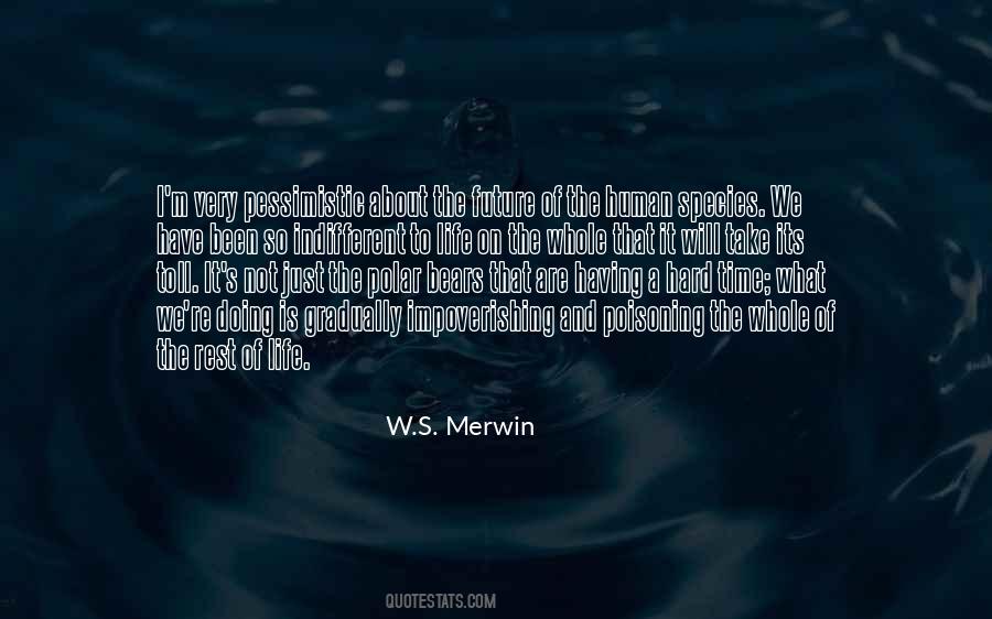 Merwin's Quotes #460076