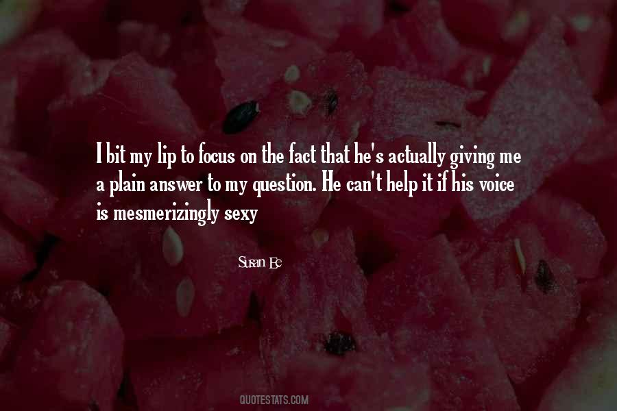 Mesmerizingly Quotes #816448