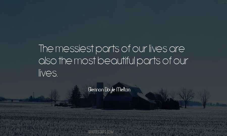 Messiest Quotes #1188365