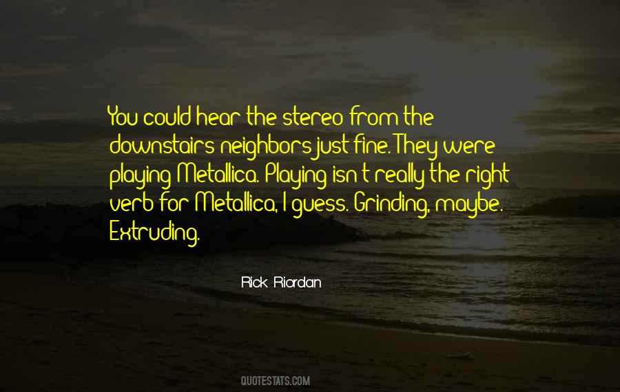 Metallica's Quotes #1180419