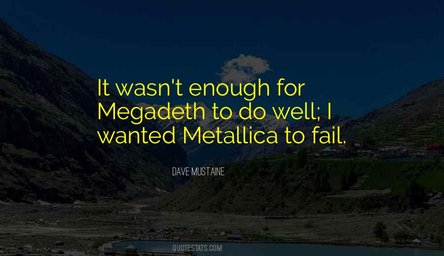Metallica's Quotes #1541103