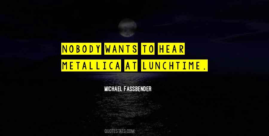 Metallica's Quotes #239905