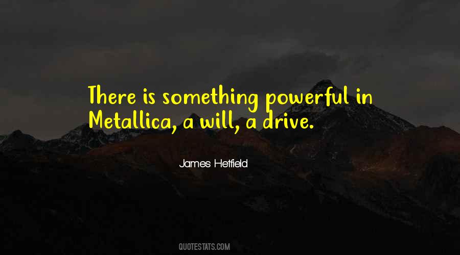Metallica's Quotes #345411