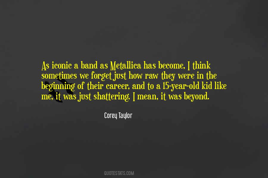 Metallica's Quotes #404631