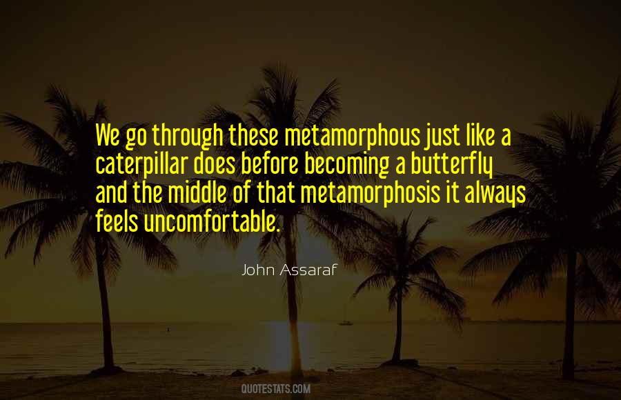 Metamorphous Quotes #1431219
