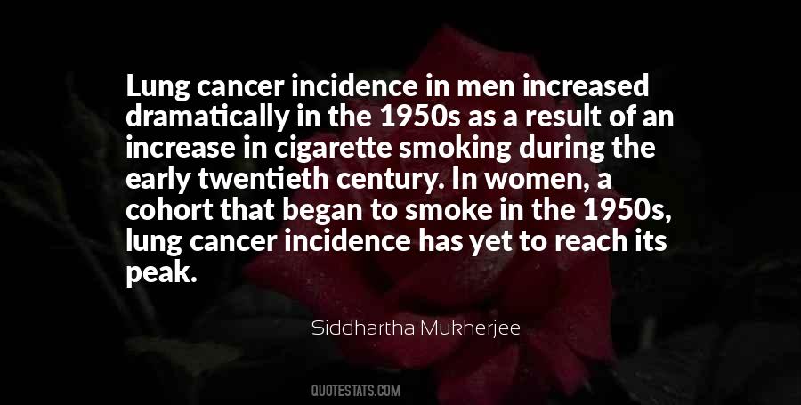 Quotes About Smoking And Cancer #603899