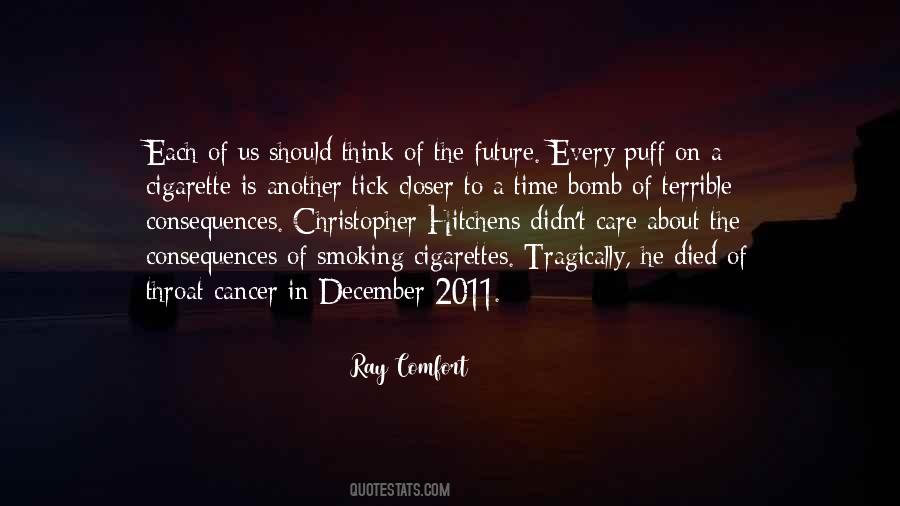 Quotes About Smoking And Cancer #640793