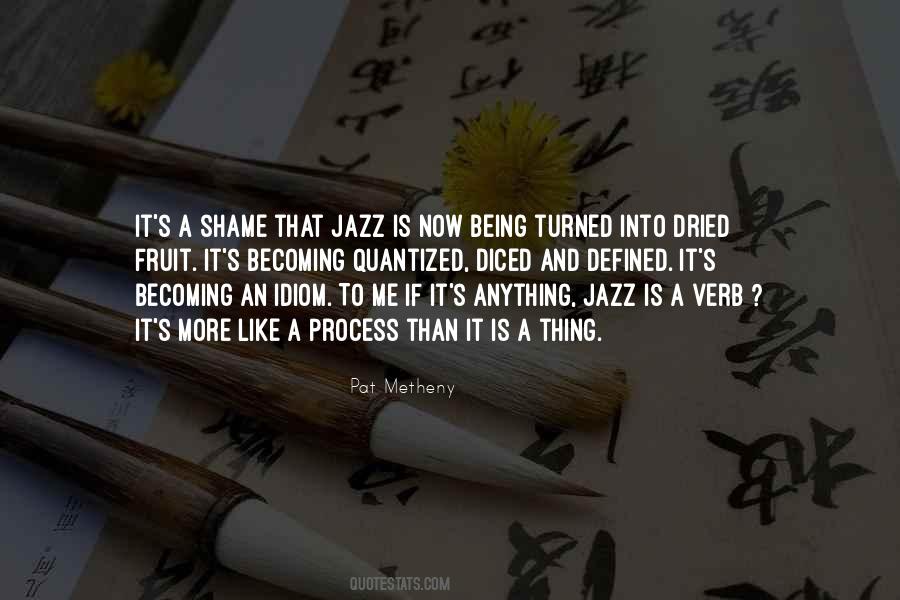 Metheny Quotes #1631693