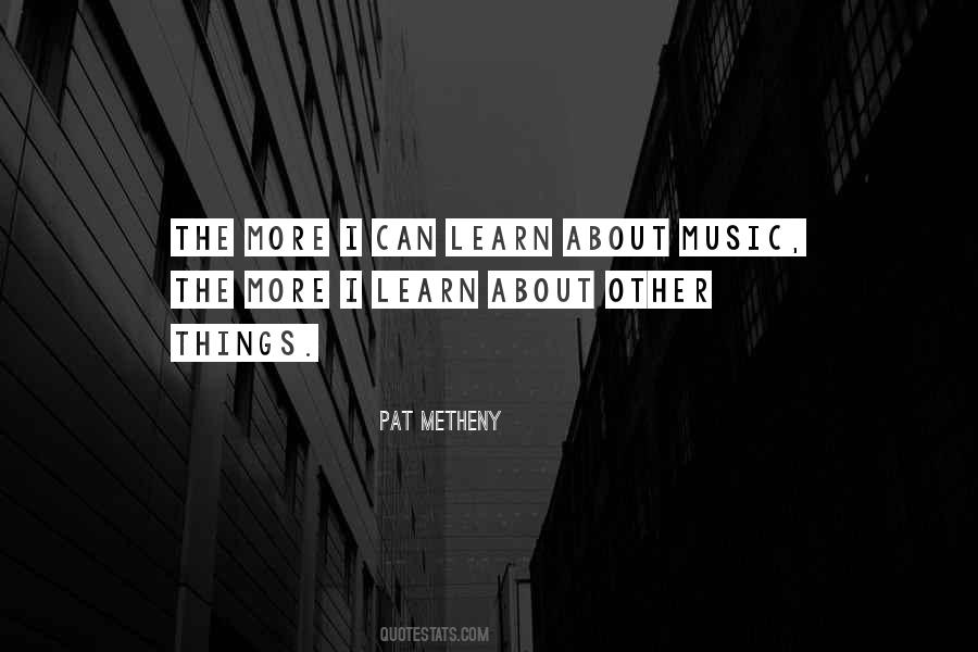 Metheny Quotes #225537