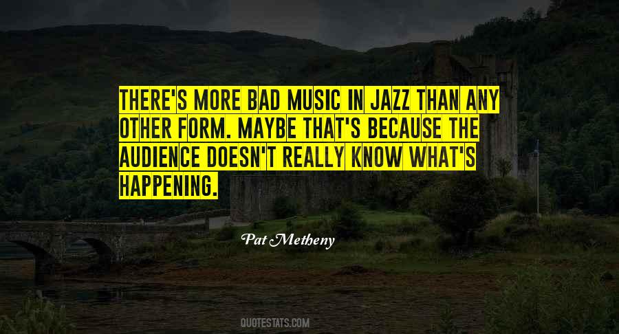 Metheny Quotes #38812