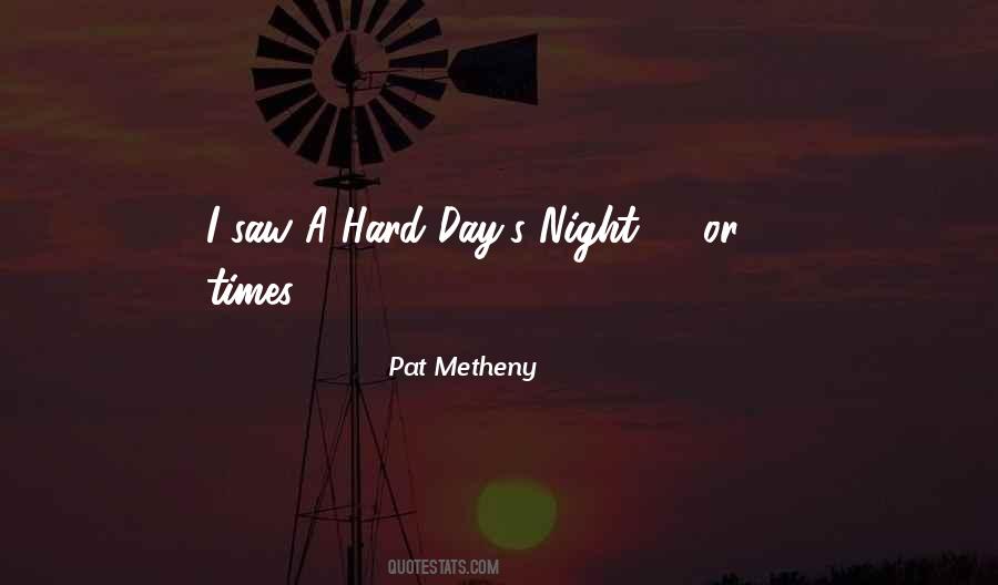 Metheny Quotes #539077