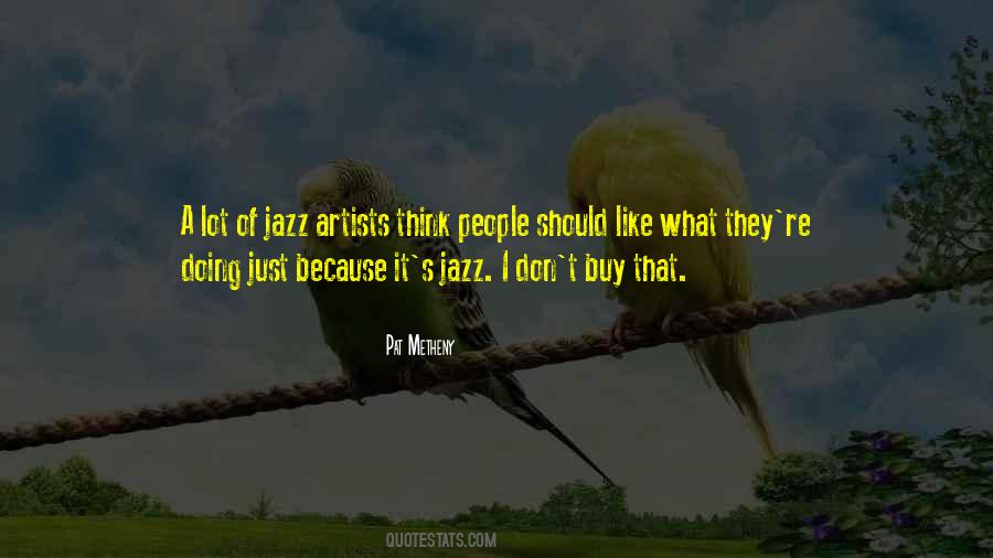 Metheny Quotes #700928