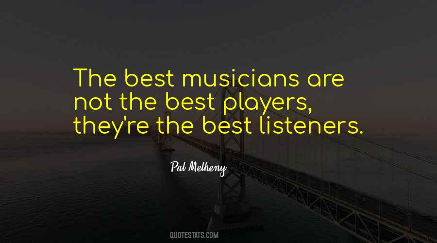 Metheny Quotes #946270