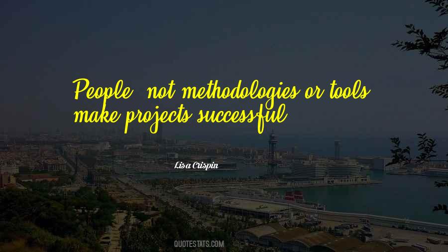 Methodologies Quotes #1815399