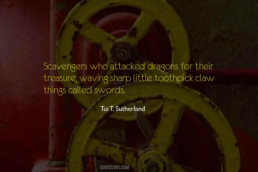 Quotes About Scavengers #224344