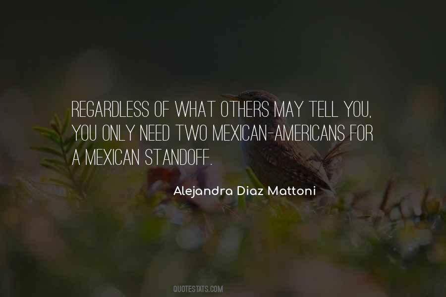 Mexican't Quotes #402885