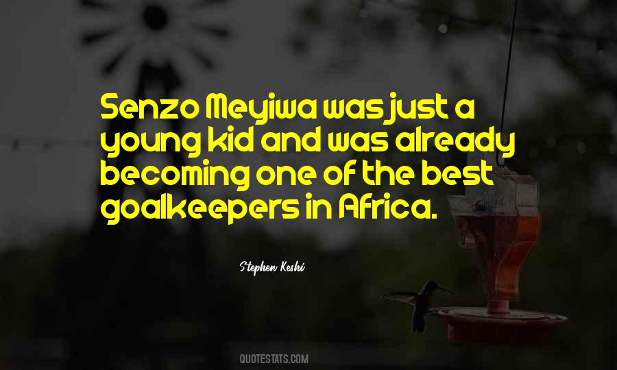 Meyiwa Quotes #1616324