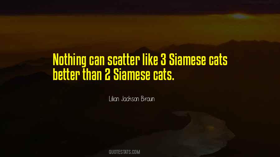 Quotes About Siamese Cats #1342728