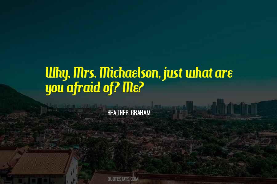 Michaelson Quotes #966608