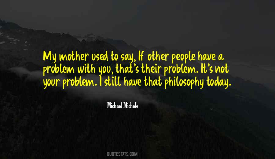 Michele's Quotes #1134328