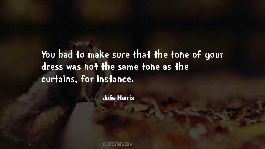 Quotes About Tone #1701289