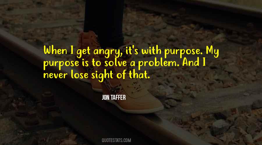 Quotes About Angry #1657453