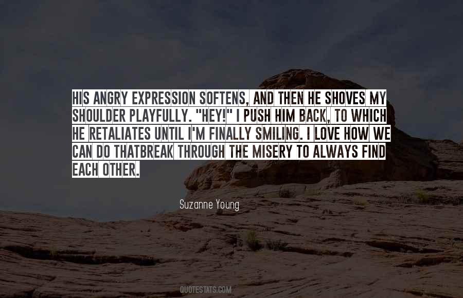 Quotes About Angry #1672320