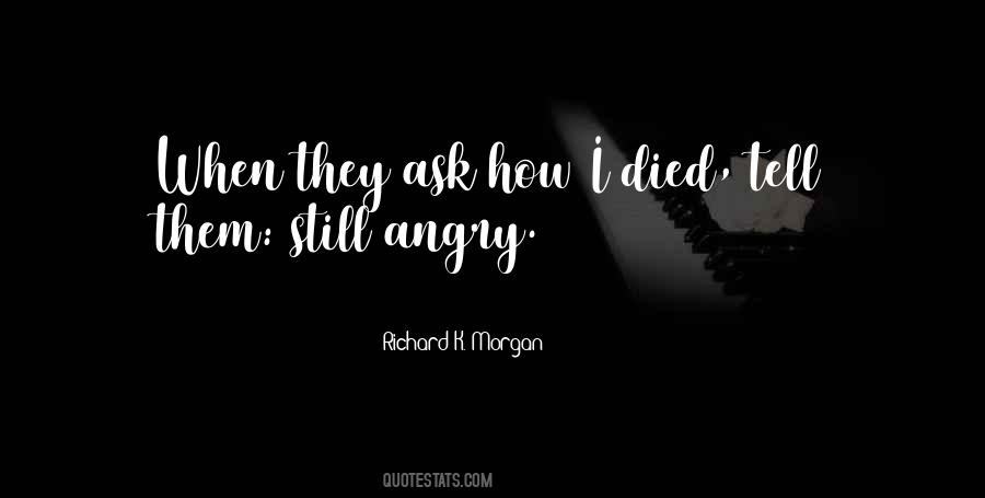 Quotes About Angry #1678002