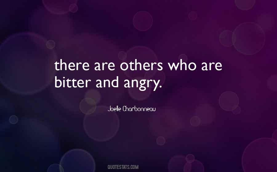 Quotes About Angry #1705586