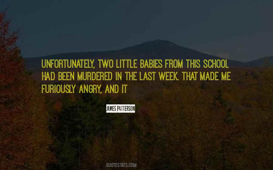 Quotes About Angry #1708357