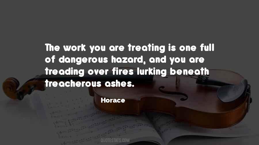 Quotes About Fire And Ashes #332337