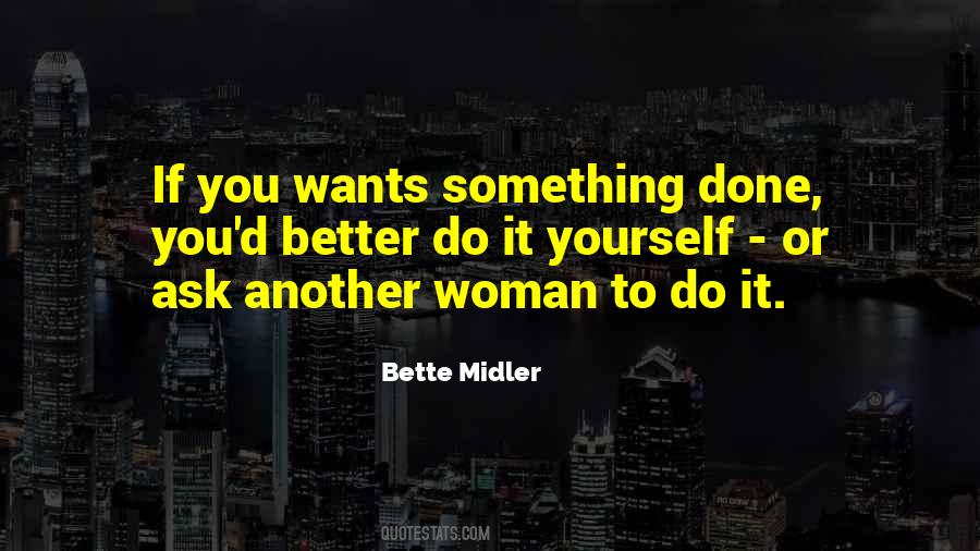 Midler Quotes #757133